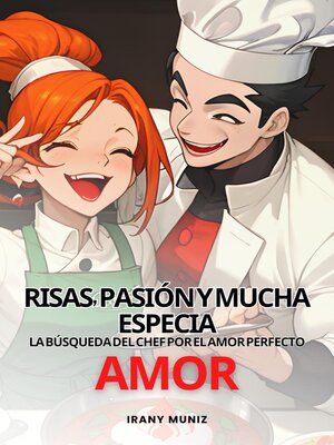 cover image of Risas, pasión y mucha especia